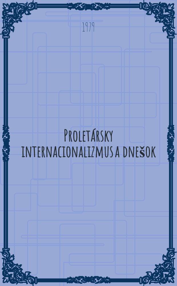 Proletársky internacionalizmus a dnešok