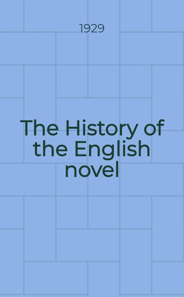 The History of the English novel