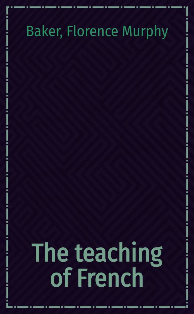 The teaching of French