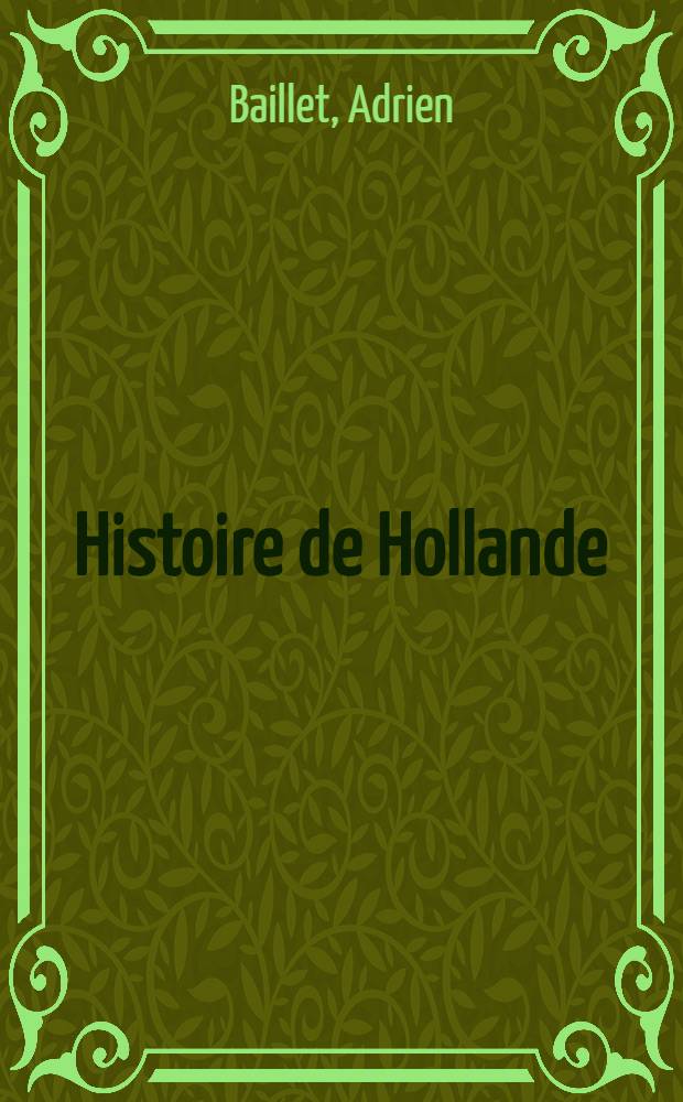 Histoire de Hollande