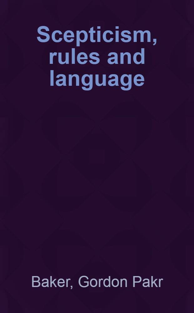 Scepticism, rules and language