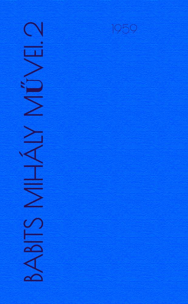 Babits Mihály Művei. [2] : Halálfiai