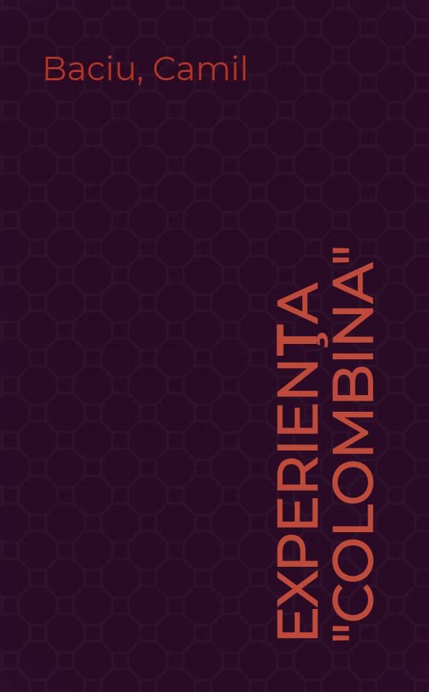 Experienţa "Colombina"