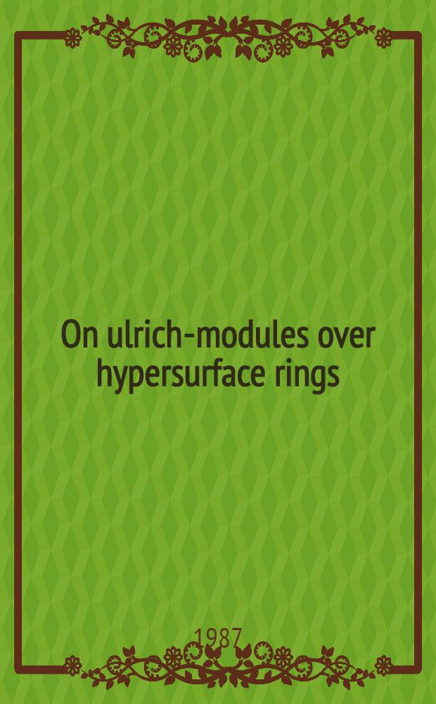 On ulrich-modules over hypersurface rings