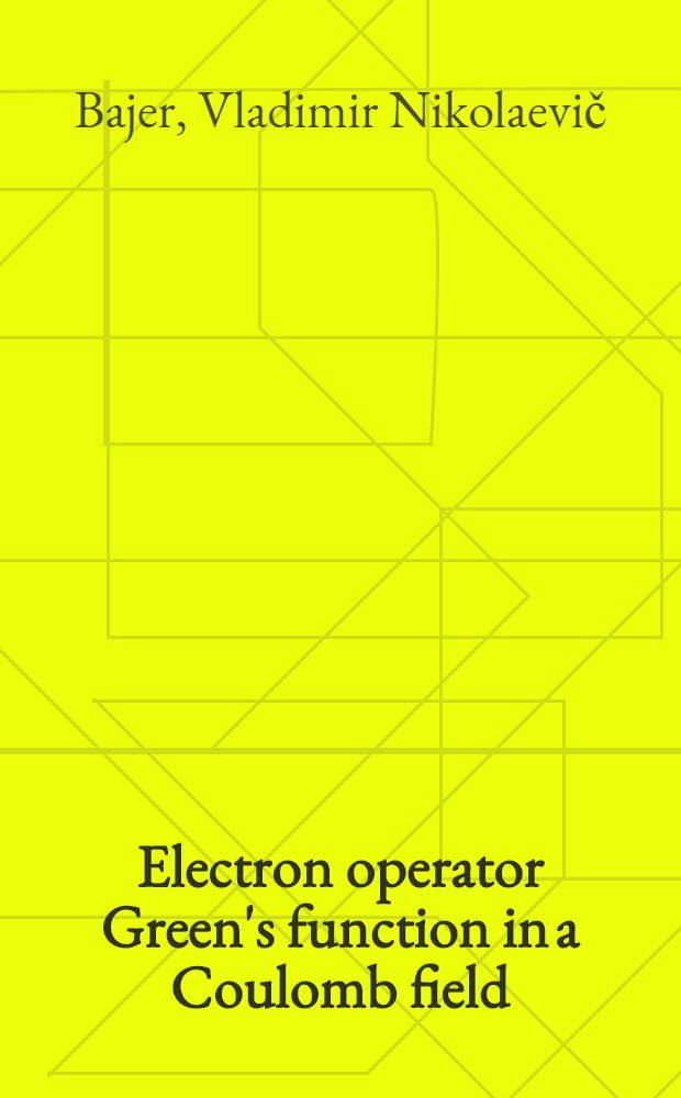 Electron operator Green's function in a Coulomb field
