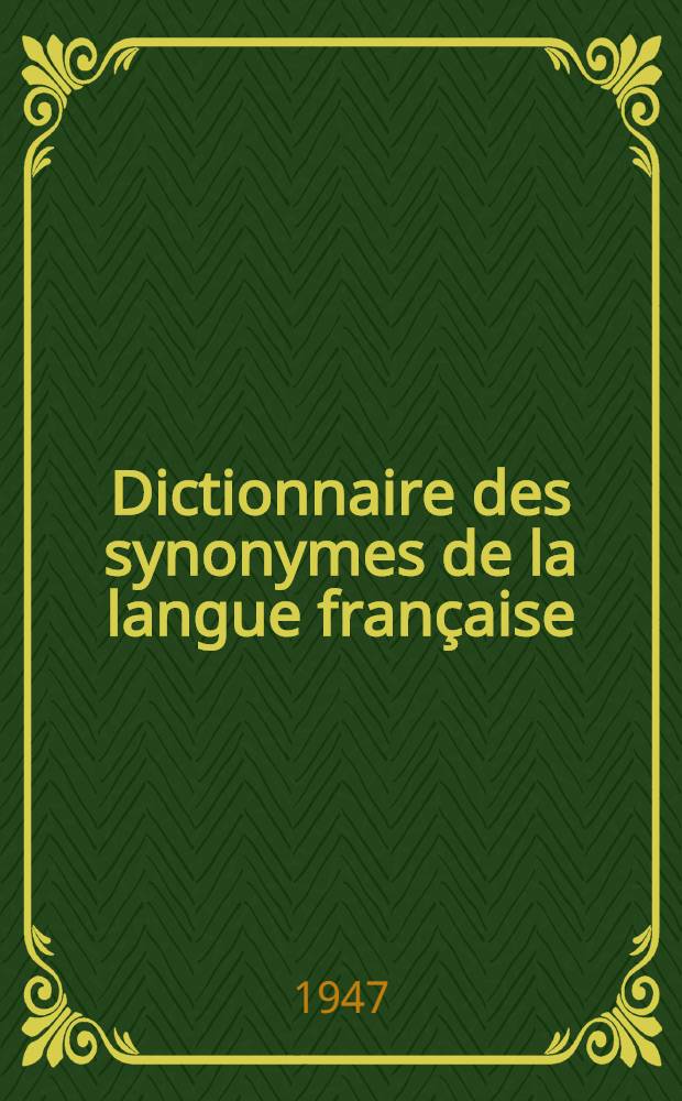 Dictionnaire des synonymes de la langue française