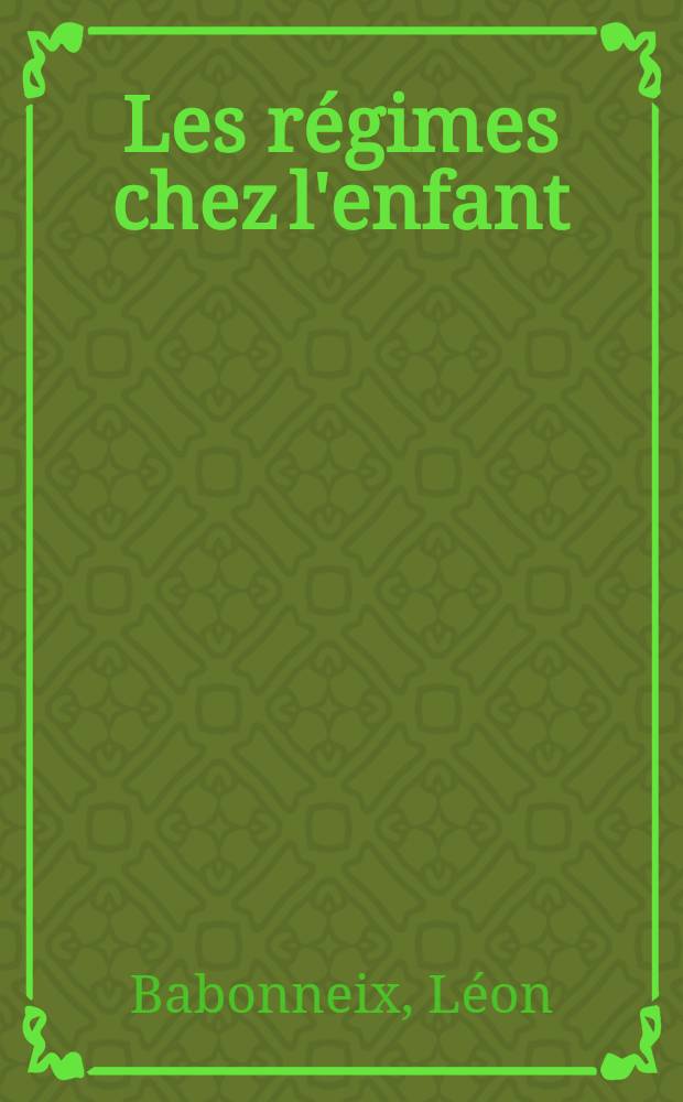 Les régimes chez l'enfant