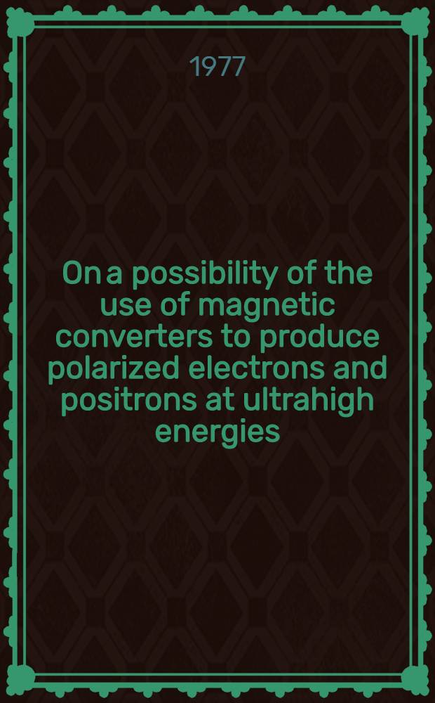 On a possibility of the use of magnetic converters to produce polarized electrons and positrons at ultrahigh energies
