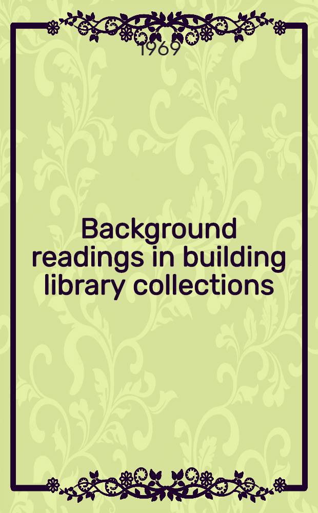 Background readings in building library collections