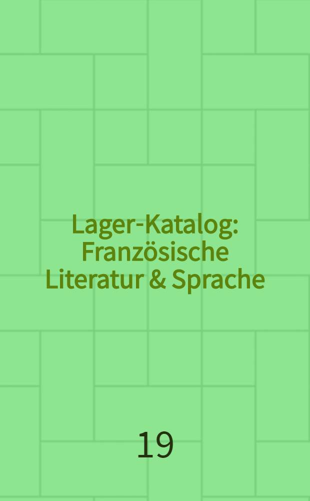 Lager-Katalog : Französische Literatur & Sprache