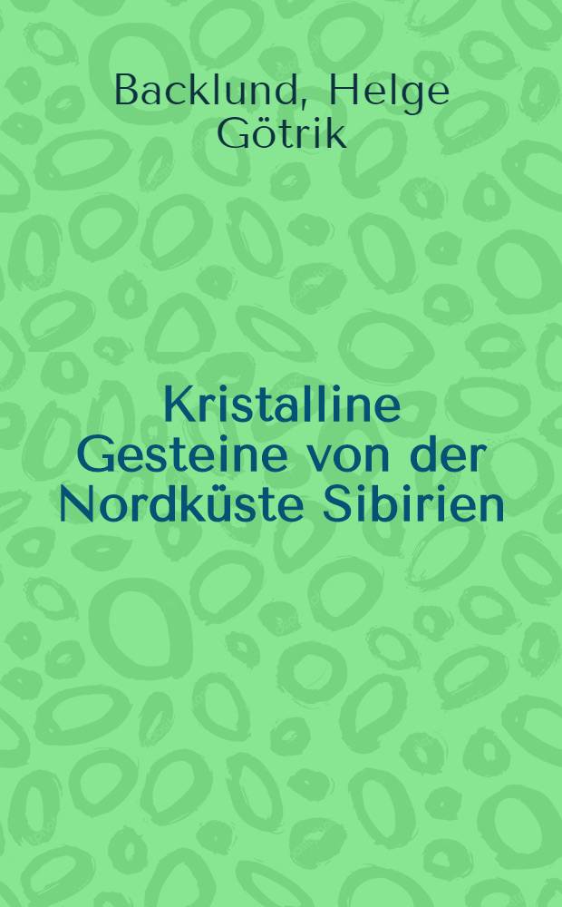 Kristalline Gesteine von der Nordküste Sibirien