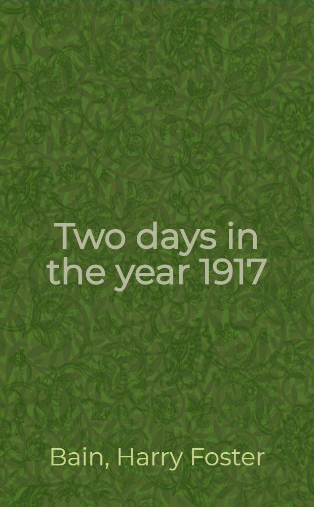 Two days in the year 1917