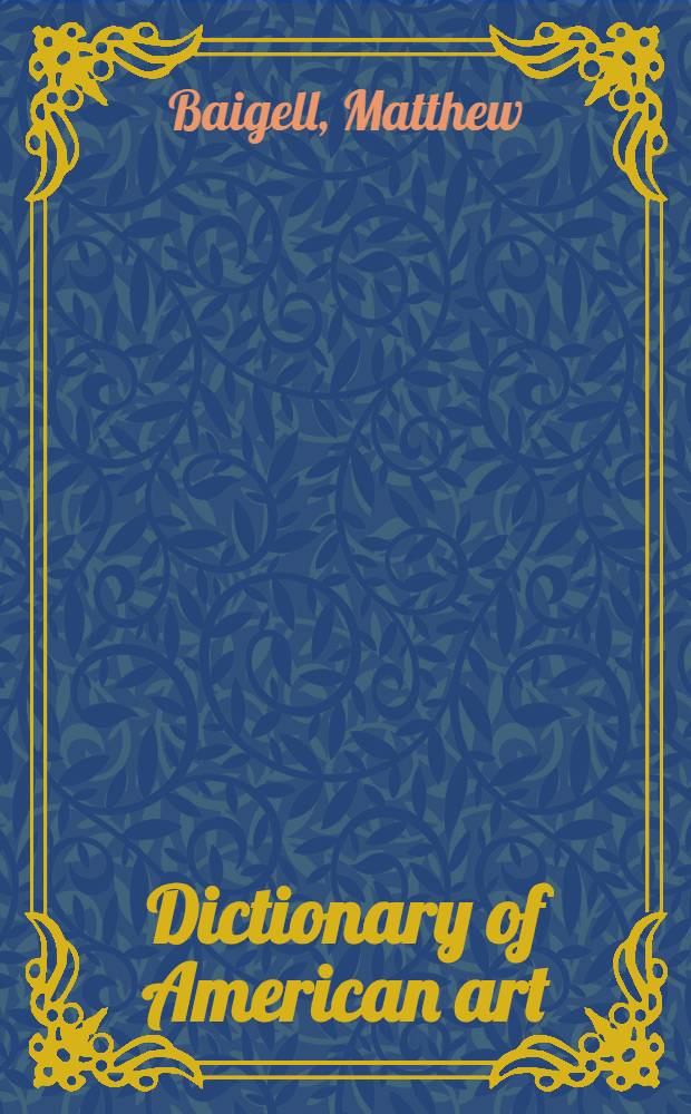 Dictionary of American art