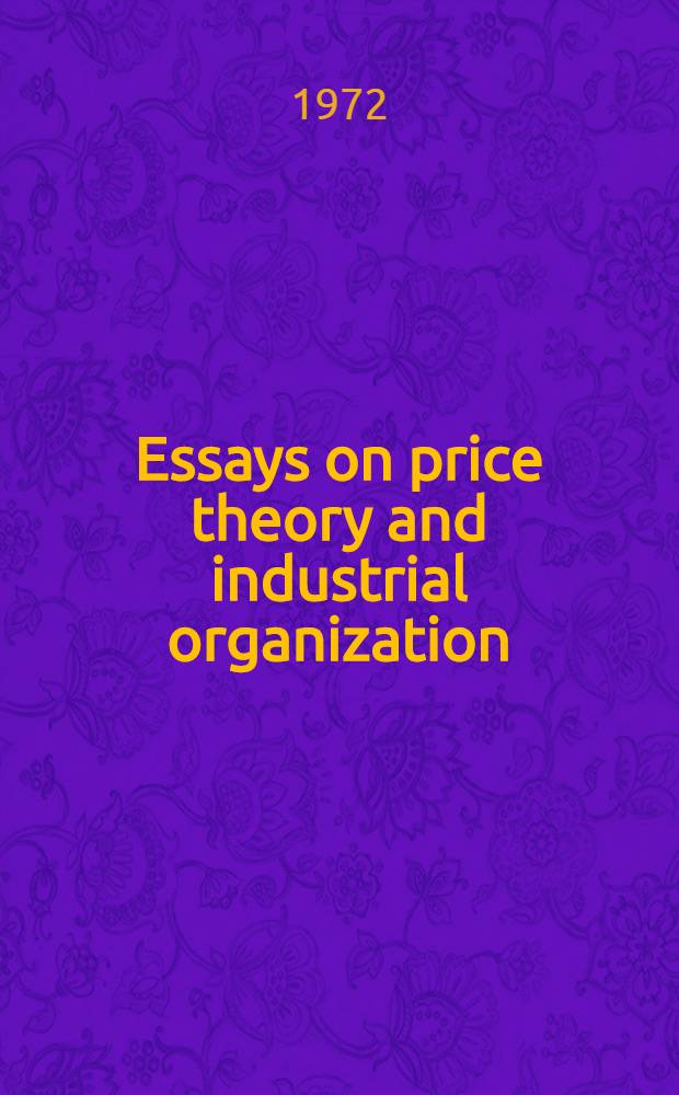 Essays on price theory and industrial organization