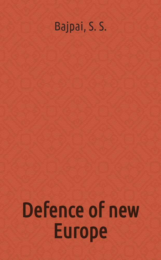Defence of new Europe
