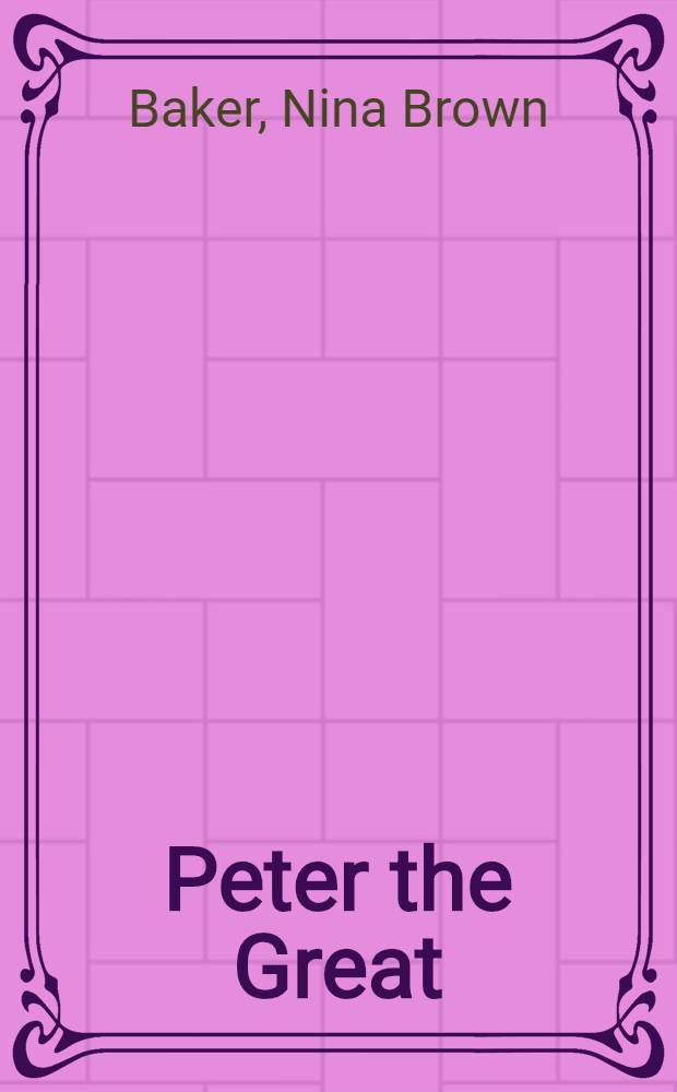Peter the Great