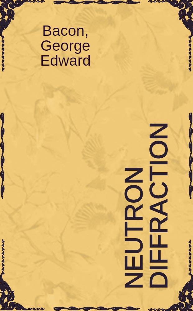 Neutron diffraction