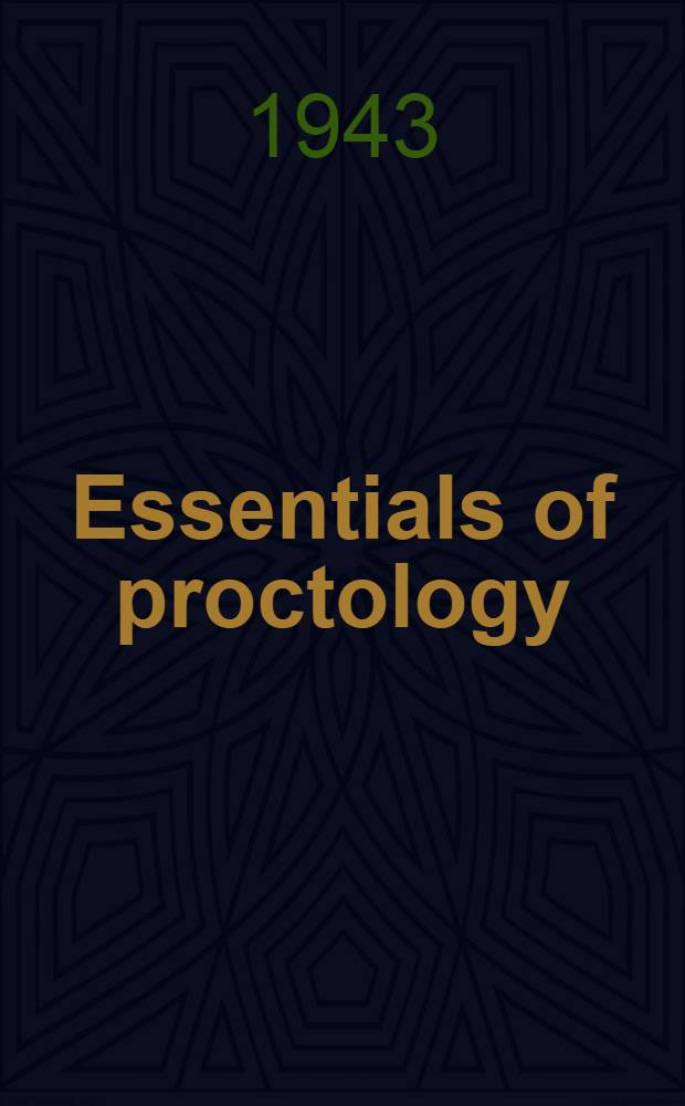 Essentials of proctology