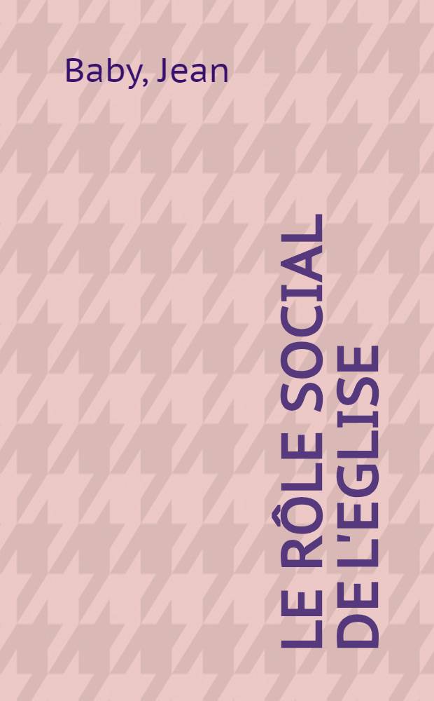 Le rôle social de l'eglise