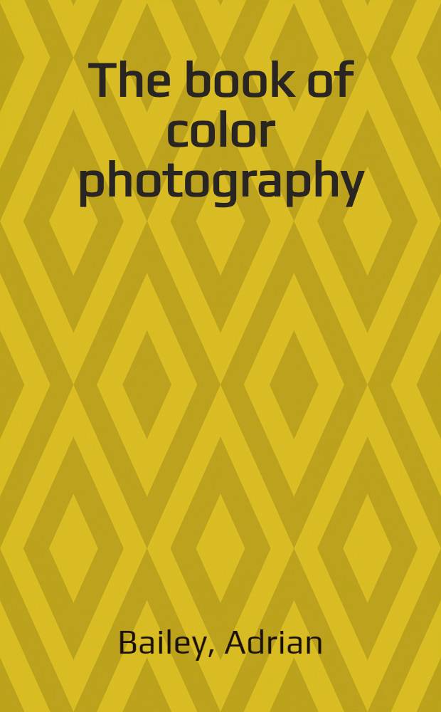 The book of color photography