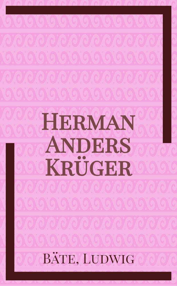 Herman Anders Krüger : Nach einer Rede, gehalten bei der Wiedereröffnung der Gothaer Landesbibliothek am 20. Mai 1957 im Spiegelsaal des Schlosses Friedenstein