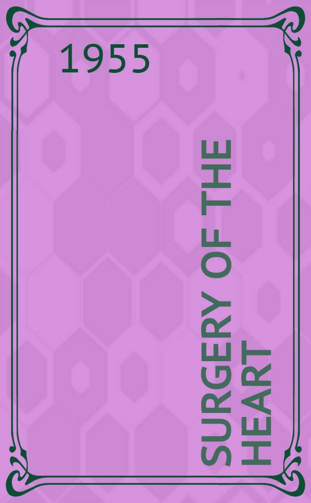 Surgery of the heart