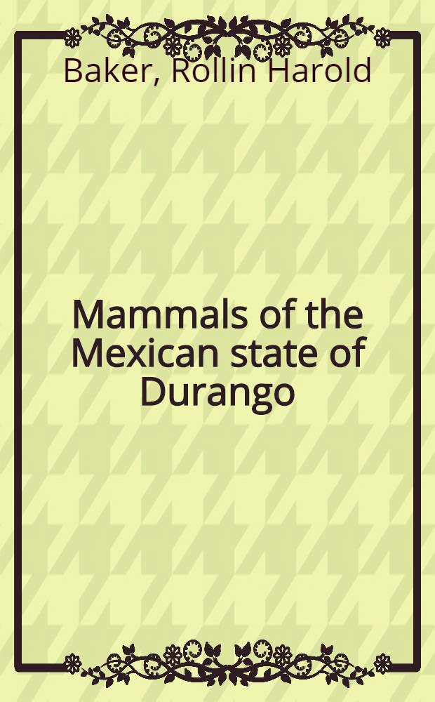 Mammals of the Mexican state of Durango