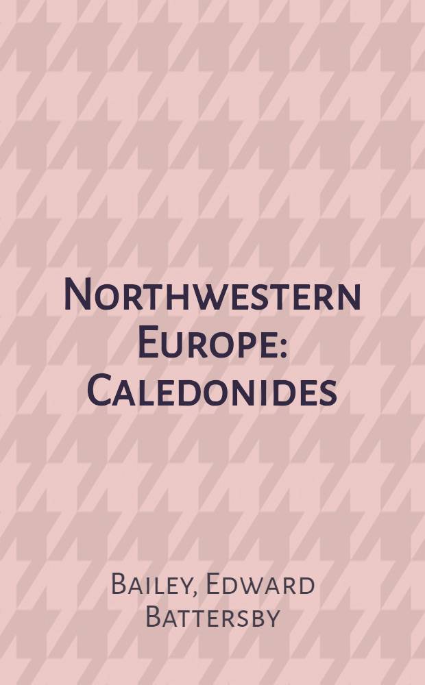 Northwestern Europe : Caledonides