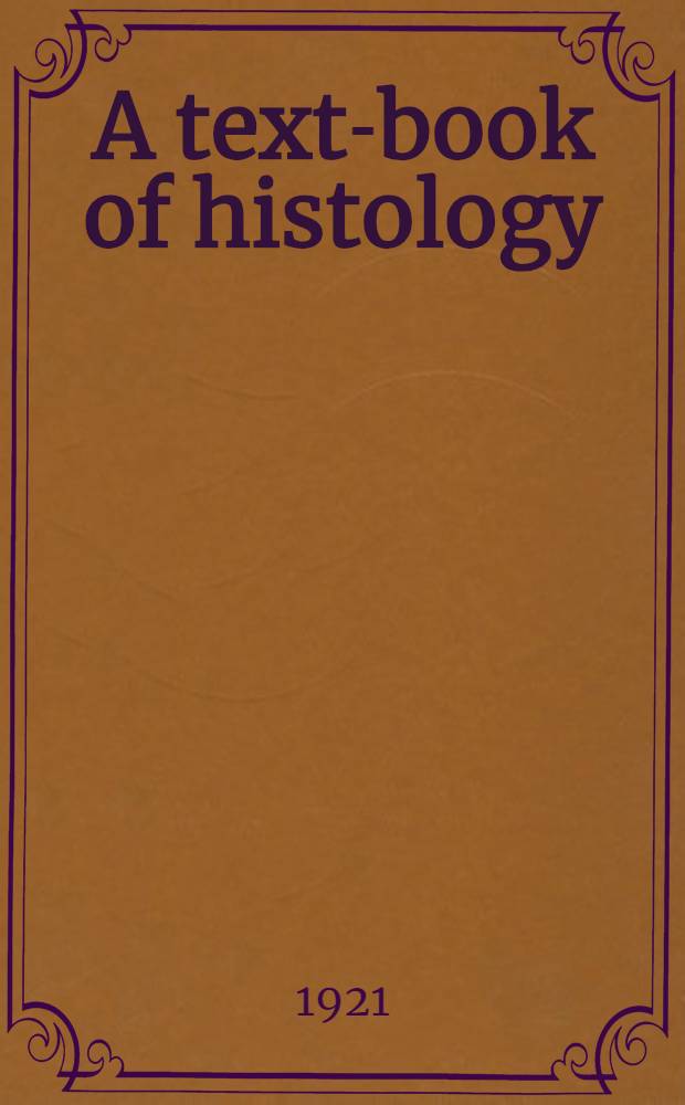 A text-book of histology