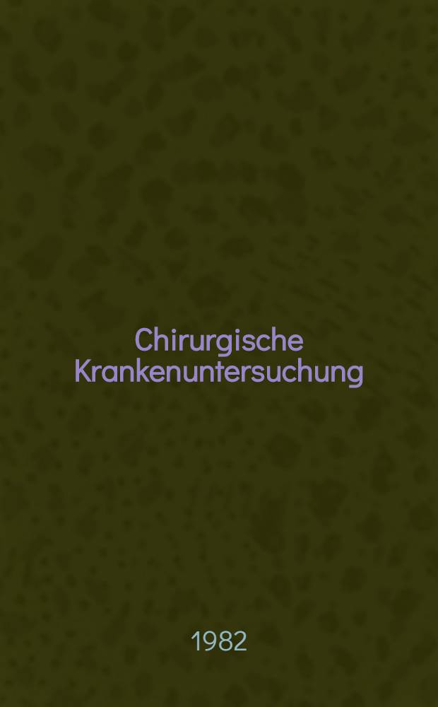 Chirurgische Krankenuntersuchung
