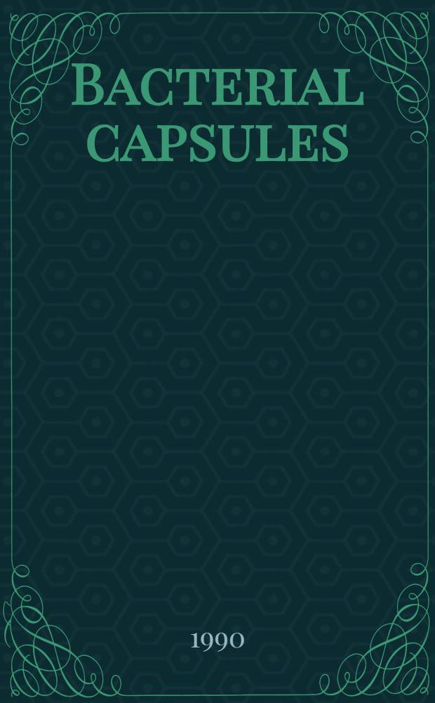 Bacterial capsules