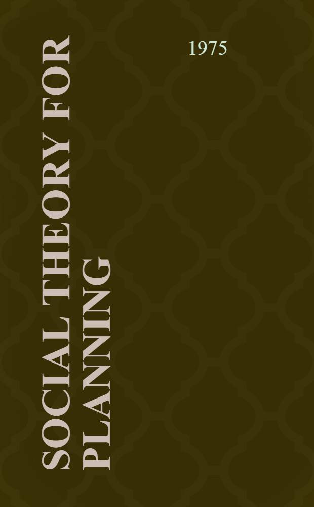 Social theory for planning