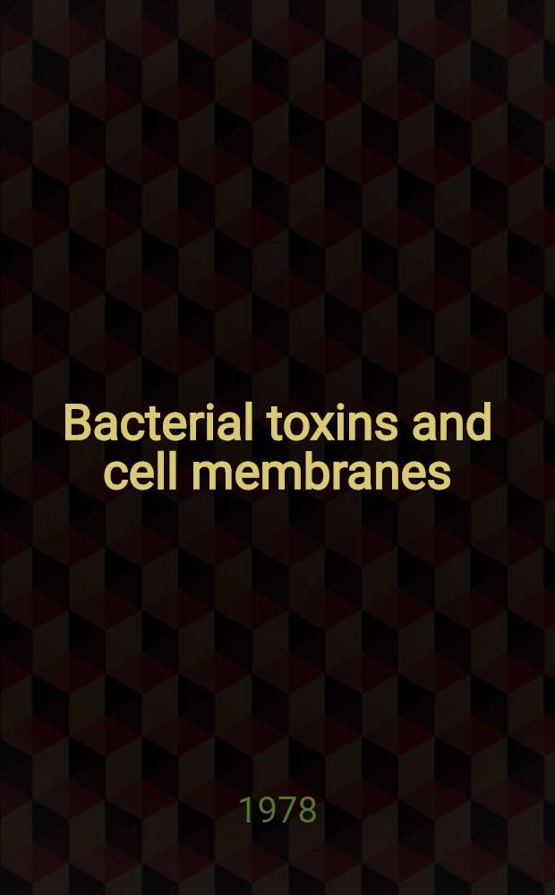 Bacterial toxins and cell membranes