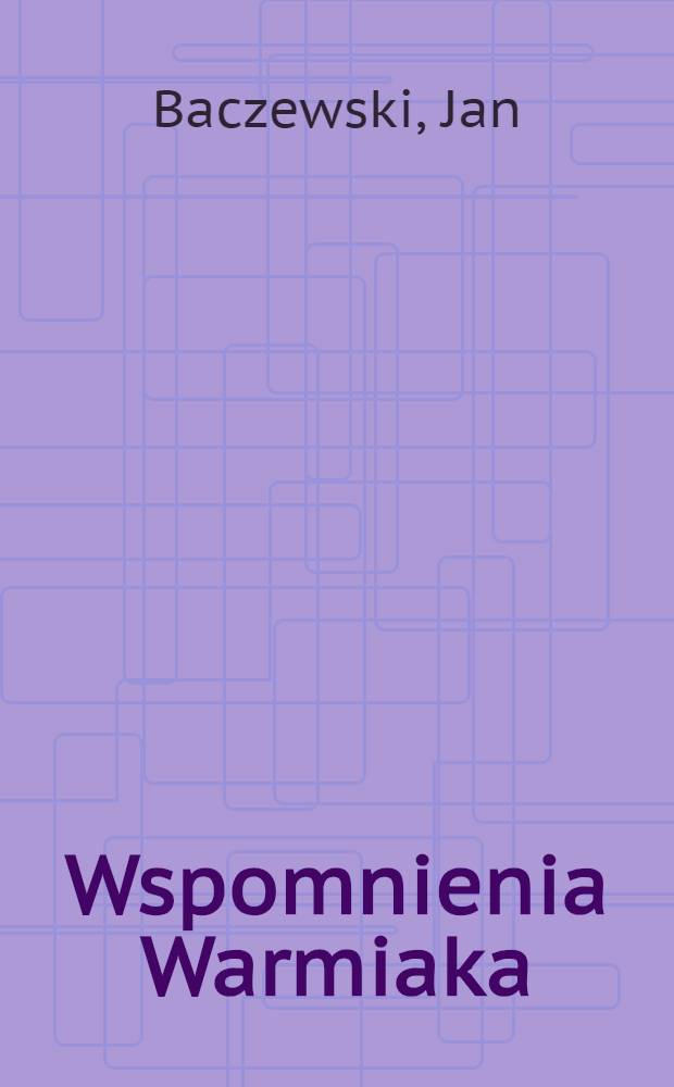 Wspomnienia Warmiaka