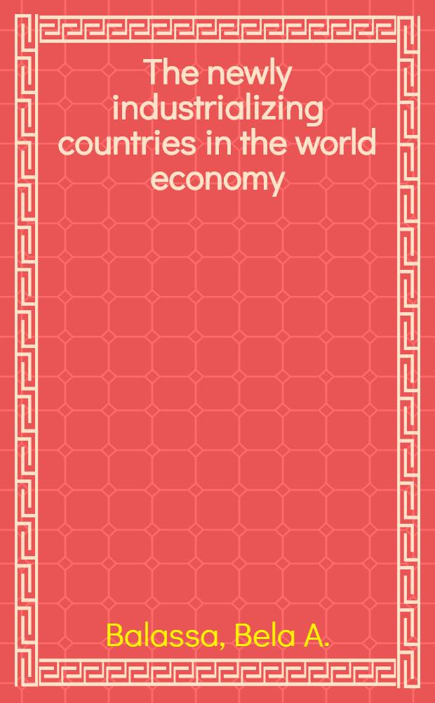 The newly industrializing countries in the world economy