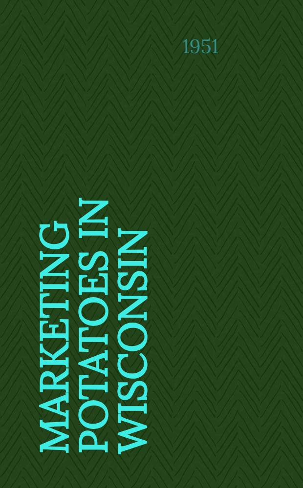 Marketing potatoes in Wisconsin