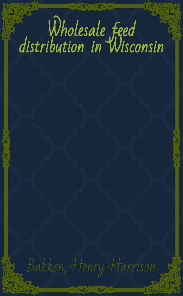 Wholesale feed distribution in Wisconsin