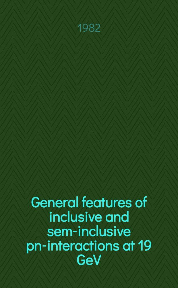 General features of inclusive and semi- inclusive pn-interactions at 19 GeV/c. Pt. 2