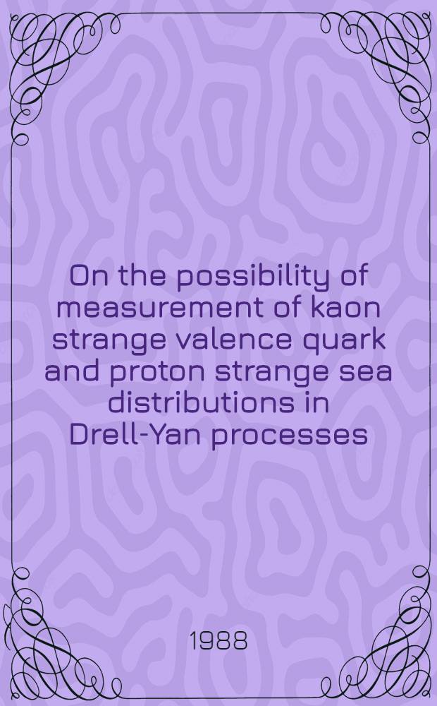 On the possibility of measurement of kaon strange valence quark and proton strange sea distributions in Drell-Yan processes