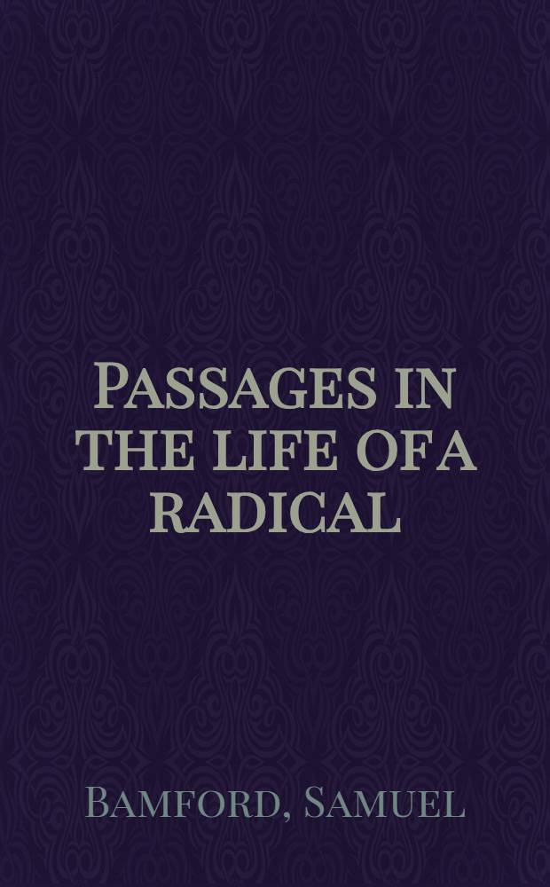 Passages in the life of a radical