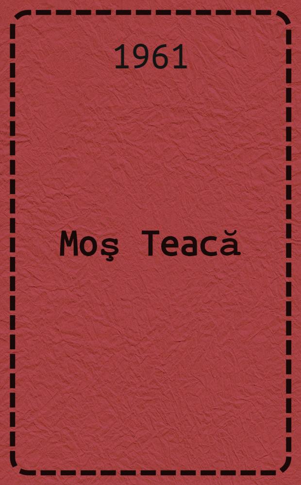 Moş Teacă