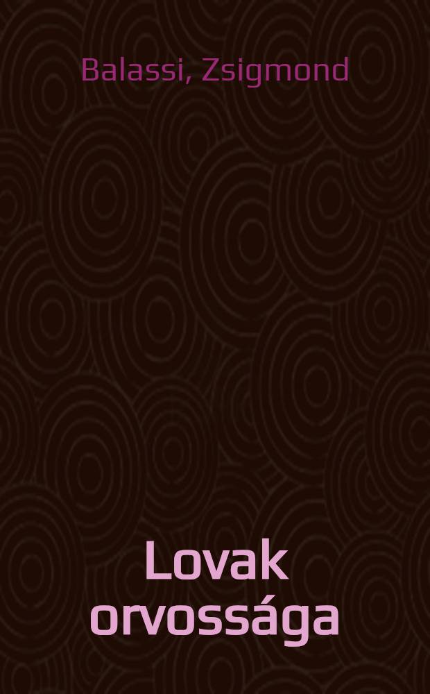 Lovak orvossága