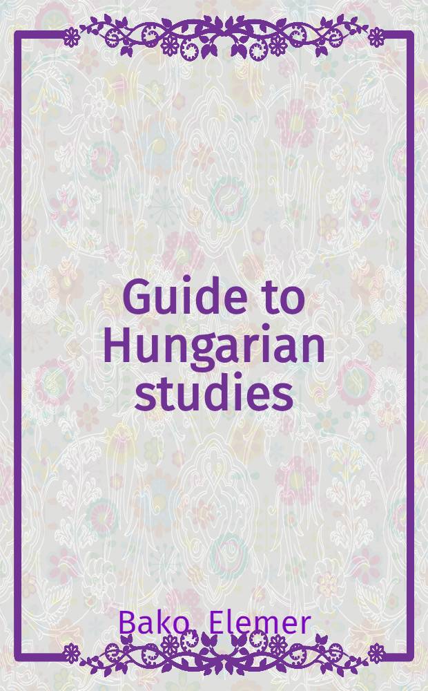 Guide to Hungarian studies