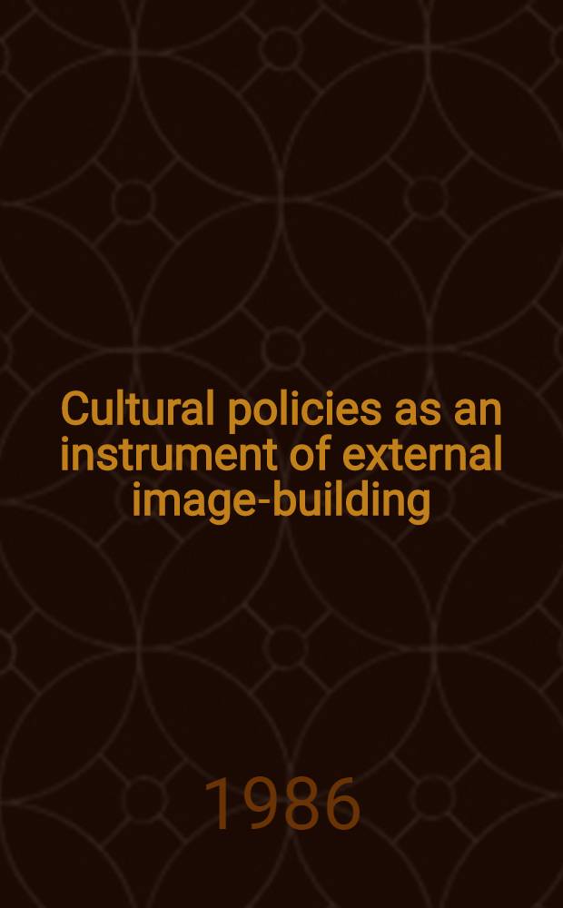 Cultural policies as an instrument of external image-building: a blueprint for Nigeria