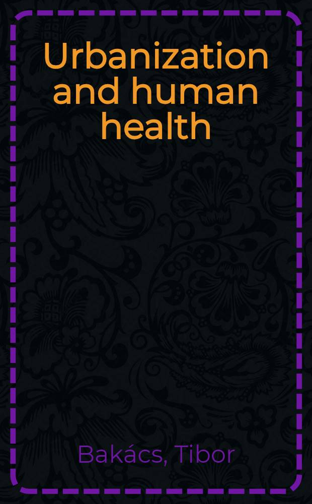 Urbanization and human health