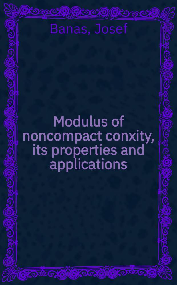 Modulus of noncompact conxity, its properties and applications