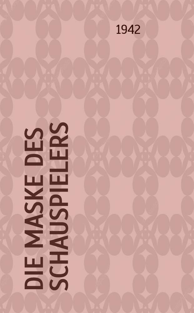 Die Maske des Schauspielers