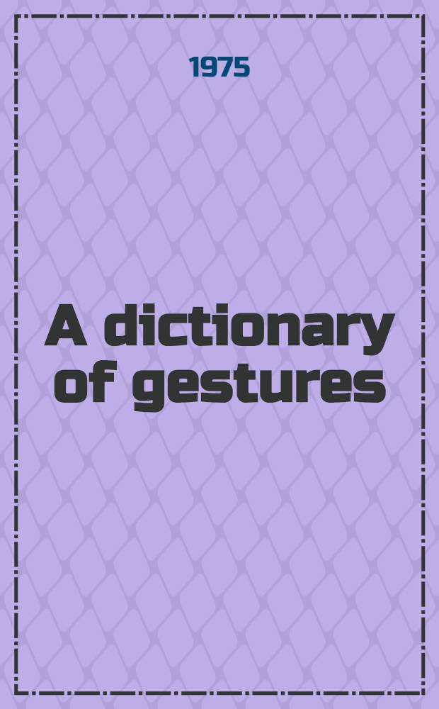 A dictionary of gestures