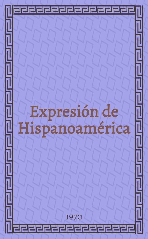 Expresión de Hispanoamérica