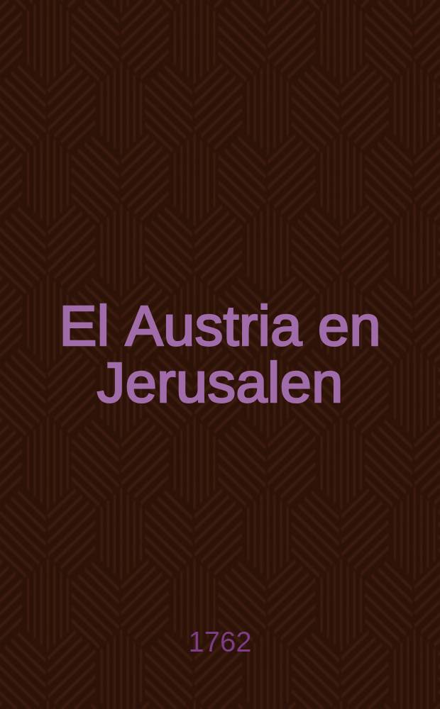 ... El Austria en Jerusalen